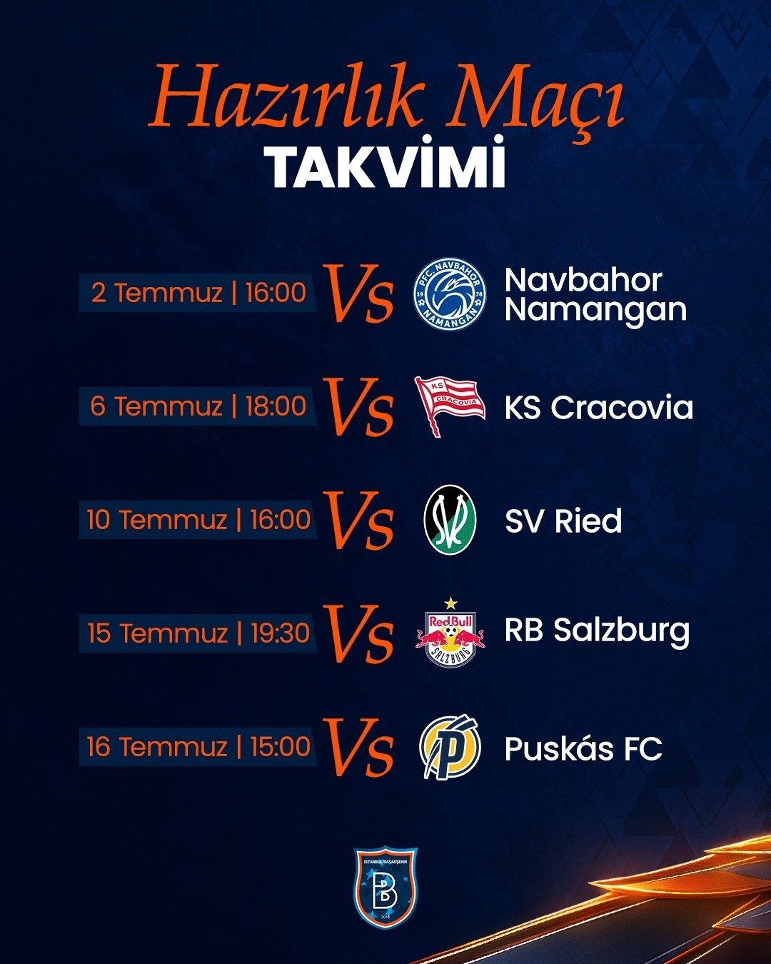 RAMS Başakşehir'in Hazırlık Maçları Programı Belli Oldu