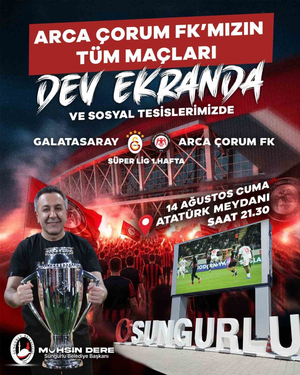 Sungurlu’da Çorum FK’nin maçları dev ekrana taşınacak