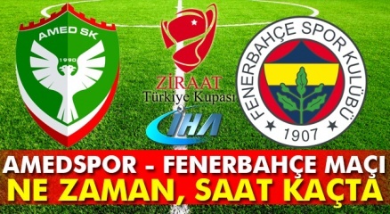 Amedspor Fenerbahçe Maçı Saat Kaçta Hangi Kanalda? A2 Tv Fener Amed Türkiye Kupası Maçı Canlı Izle!