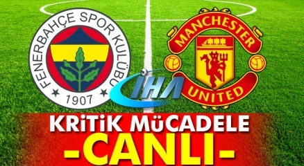 Fenerbahçe Manchester Maçı Kaç Kaç? Fener Manu Canlı Trt 1 Izle Maçın özeti Ve Golleri!