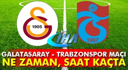 Galatasaray Trabzonspor Maçı Ne Zaman Hangi Gün Saat Kaçta (gs Trabzon Maçı)!