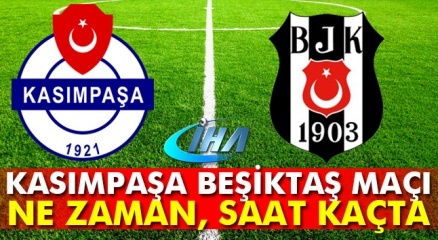 Kasımpaşa Beşiktaş Maçı Saat Kaçta (bjk Kasımpaşa Lig Maçı) -hedef Galibiyet-!