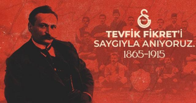 Galatasaray’dan Tevfik Fikret için anma mesajı