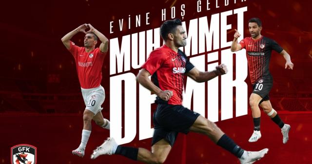 Gaziantep FK, Muhammet Demir’i transfer etti