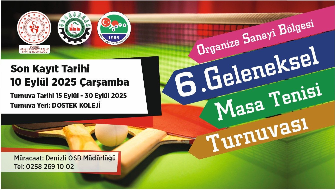 Denizli OSB’de Geleneksel Masa Tenisi Turnuvası için kayıtlar başladı