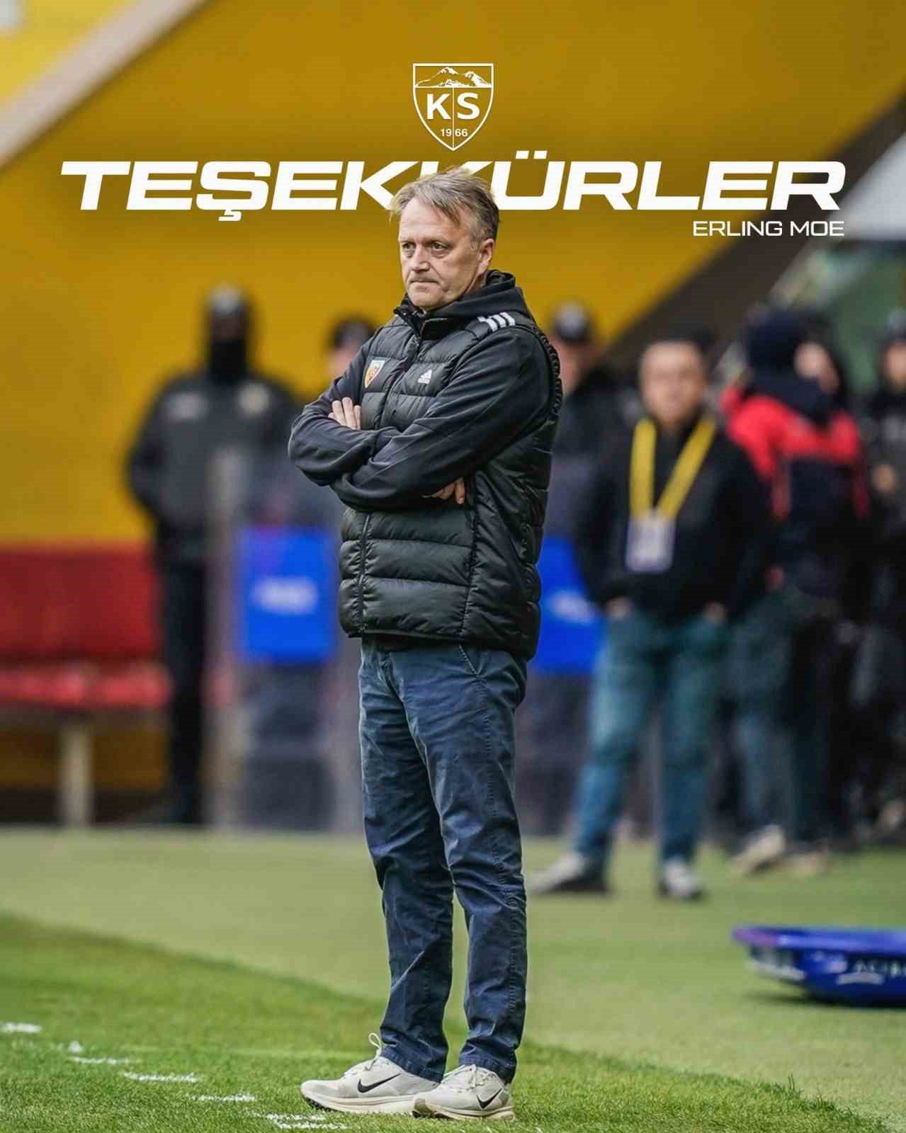 Kayserispor’da Erling Moe’nin görev süresi sona erdi