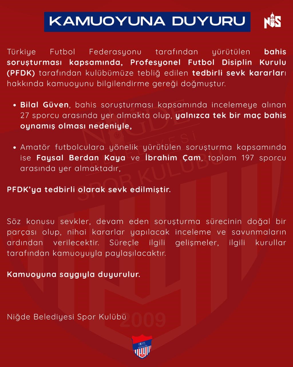 Niğde Belediyespor’dan futbolcularla ilgili bahis soruşturmasına ilişkin açıklama